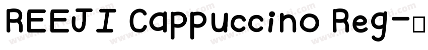 REEJI Cappuccino Reg字体转换